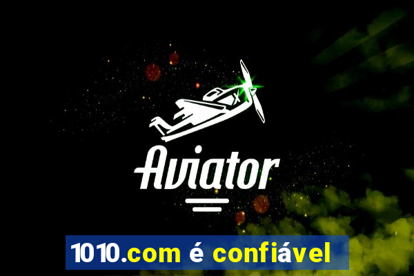 1010.com é confiável